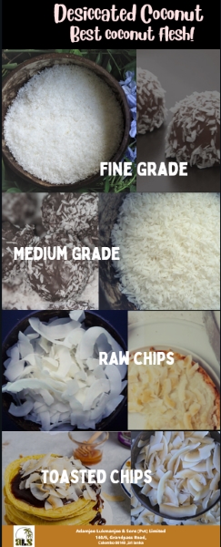 Desiccated Coconut- Fine, Medium, Coarse, Flakes Chips, Toasted Chips, Low Fat